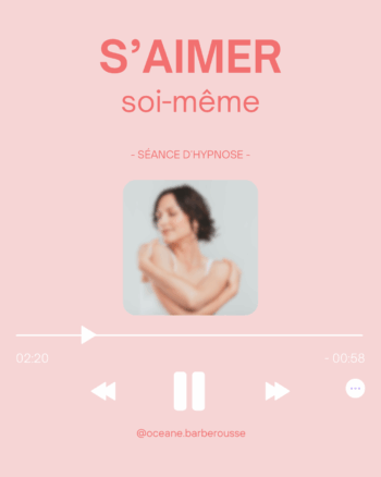 S'aimer soi-même - séance hypnose - audio